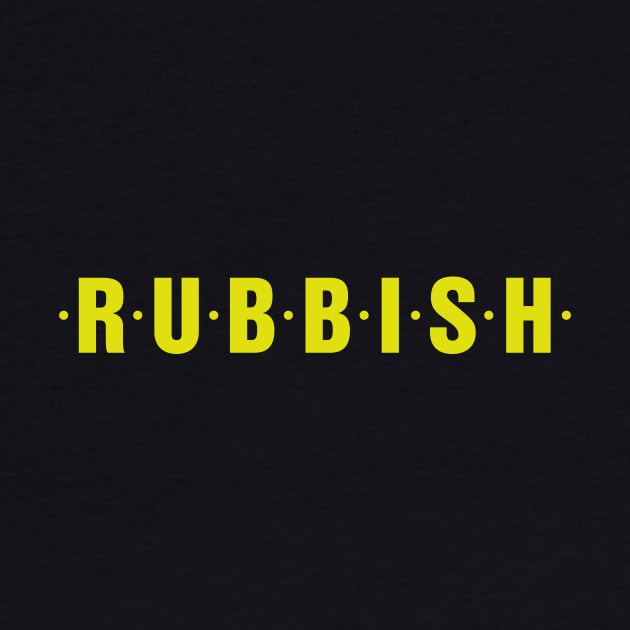 RUBBISH by BTXstore